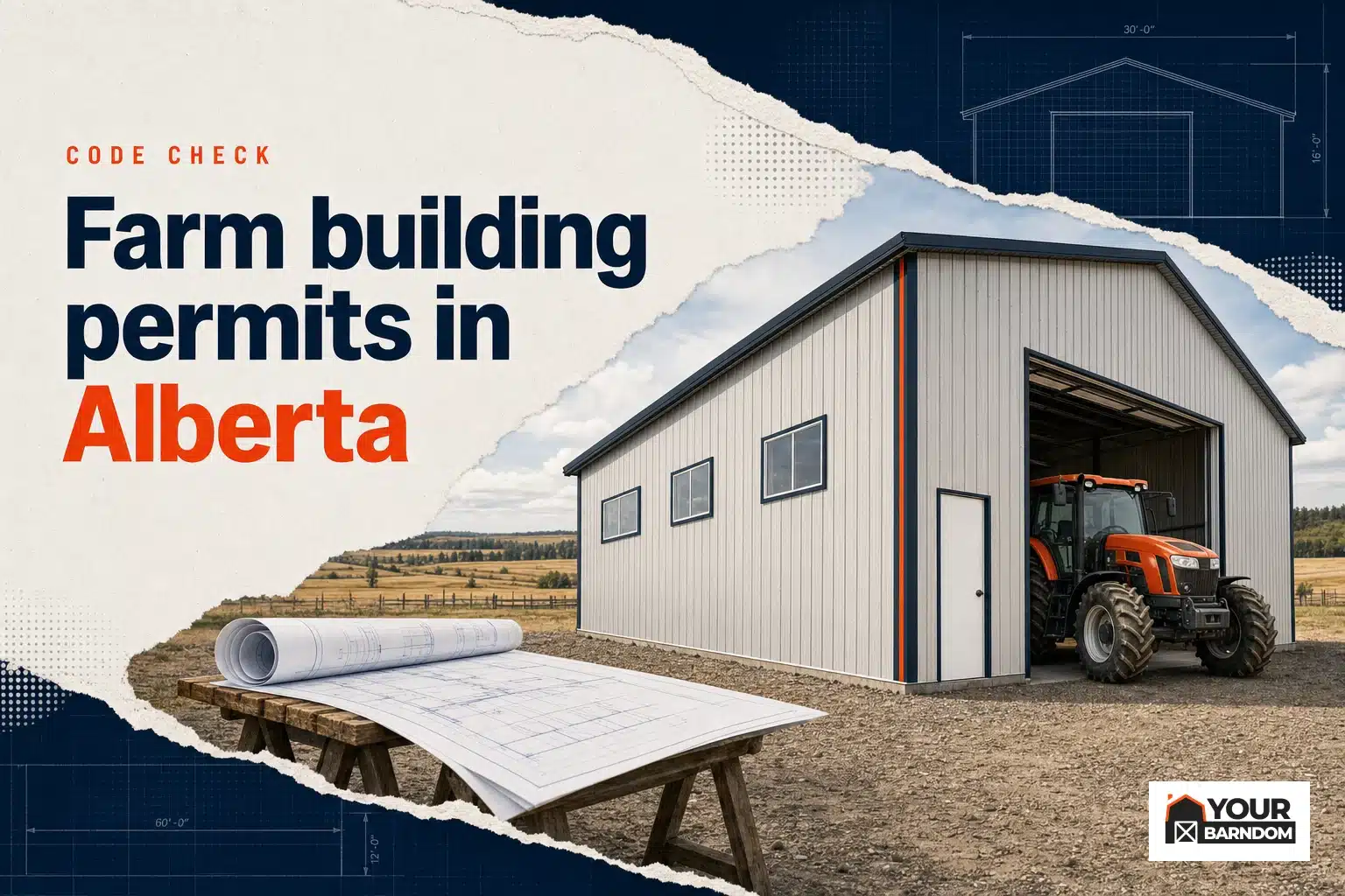 A steel machine shed on an Alberta farmyard with blueprints in view, showing the farm building permit Alberta process.